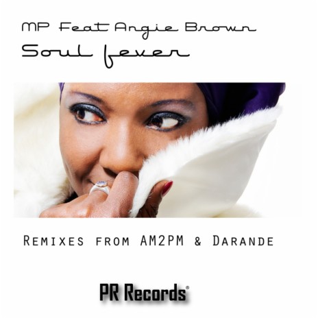 Soul Fever (AM2PM Instrumental Mix) ft. Angie Brown