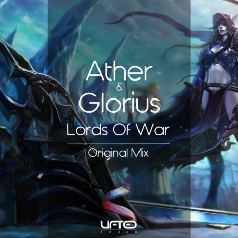 Lords of War (Original Mix) ft. Glorius | Boomplay Music