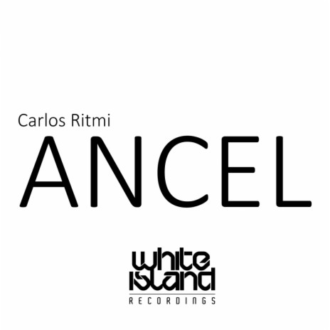 Ancel (Original Mix)