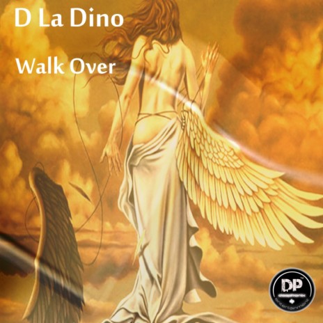 Walk Over (Original Mix)