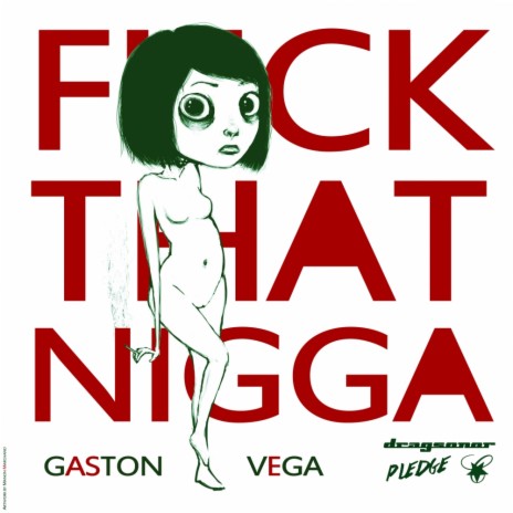 Fuck That Nigga (Original Mix)