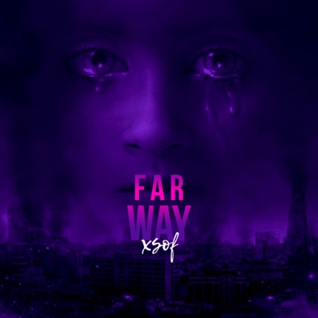 Far Way | Boomplay Music