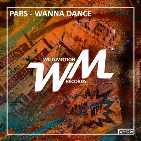 Wanna Dance | Boomplay Music