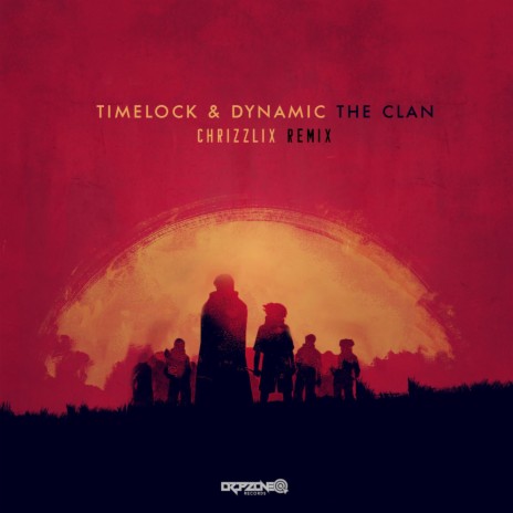 The Clan (Chrizzlix Remix) ft. Dynamic | Boomplay Music