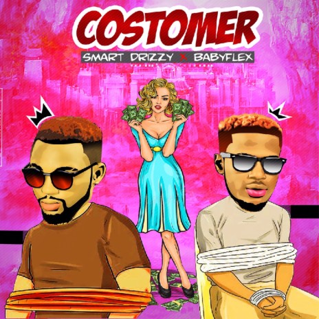 Costomer ft. Babyflex | Boomplay Music