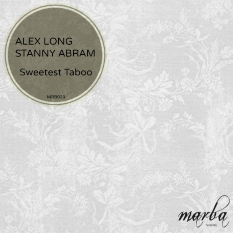 Sweetest Taboo (Original Mix) ft. Stanny Abram