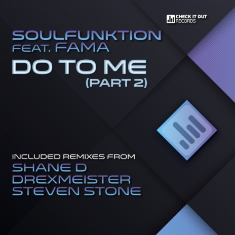 Do To Me, Pt. 2 (Steven Stone Instrumental) ft. FAMA | Boomplay Music