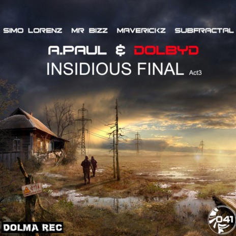 Insidious (Simo Lorenz Rough Mix) ft. A.Paul