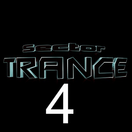 Sector Trance 4 | Boomplay Music