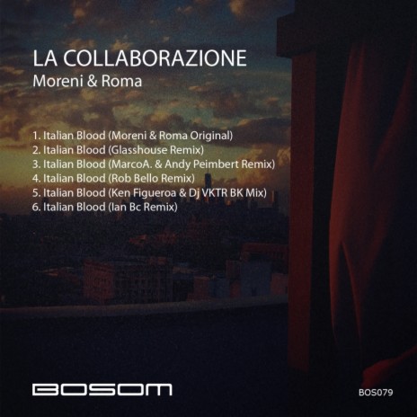 Italian Blood (Moreni & Roma Original) ft. Roma, Paco Moreni & Nunzio Roma | Boomplay Music