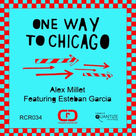 One Way To Chicago (AM Dub)