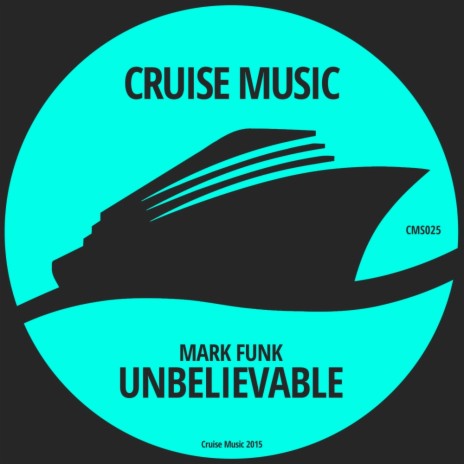 Unbelievable (Original Mix)