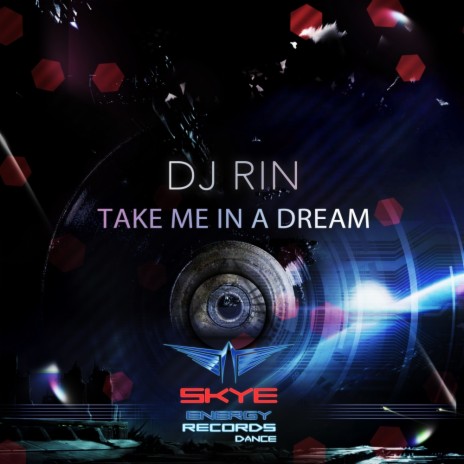 Take Me In A Dream (Radio Edit) | Boomplay Music