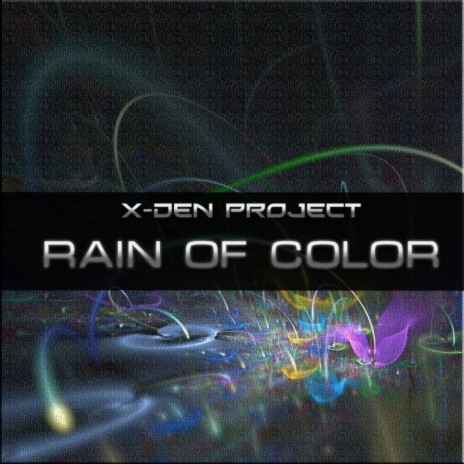 Rain of Color (Original Mix)