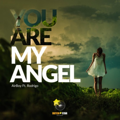 You Are My Angel (Original Mix) ft. Rodrigo | Boomplay Music