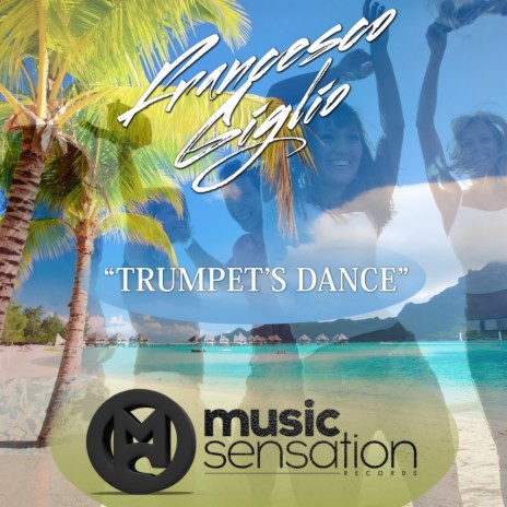 Trumpet's Dance (Original Mix)