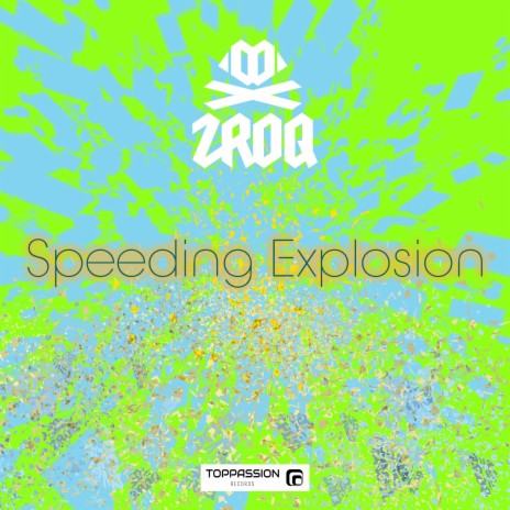 Speeding Explosion | Boomplay Music