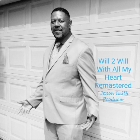 With All My Heart (Remastered) | Boomplay Music