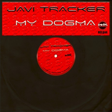 My Dogma (Original Mix)