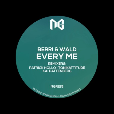 Every Me (Patrick Hollo Remix)