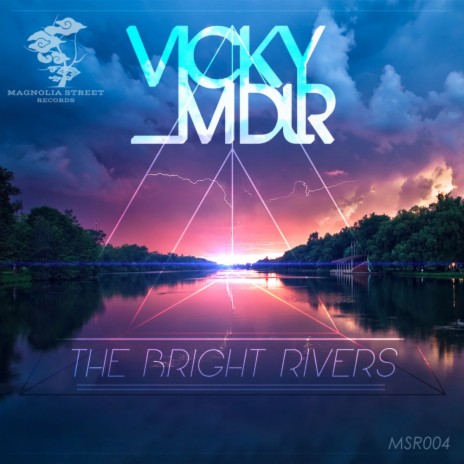The Bright Rivers (Original Mix) | Boomplay Music