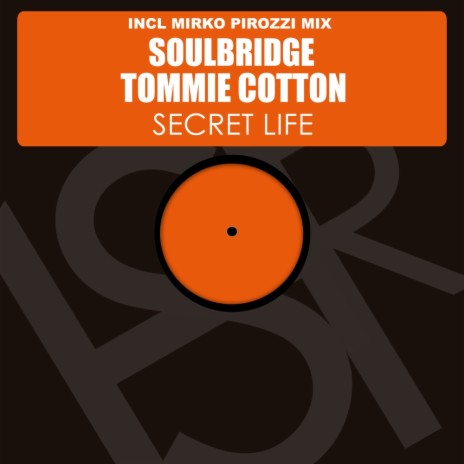 Secret Life (Mirko Pirozzi Mix) ft. Tommie Cotton