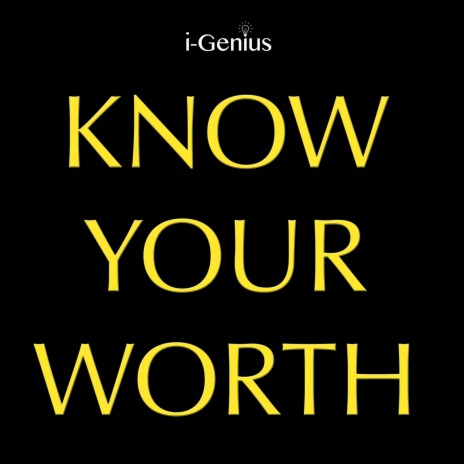Know Your Worth (Instrumental) | Boomplay Music