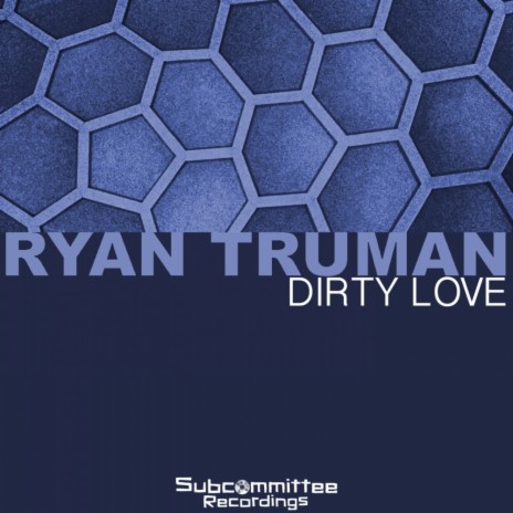 Dirty Love (2015 Revisit) | Boomplay Music