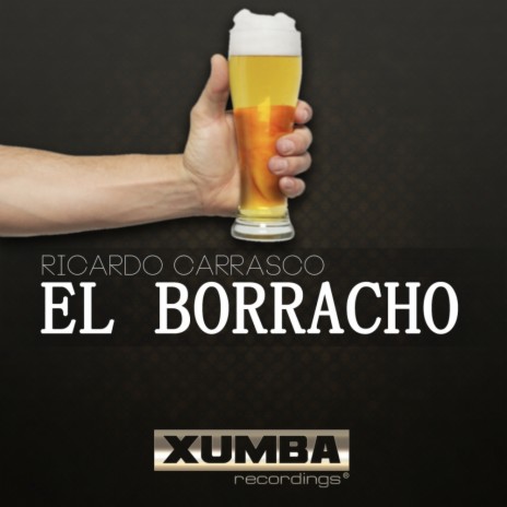 El Borracho (Original Mix)