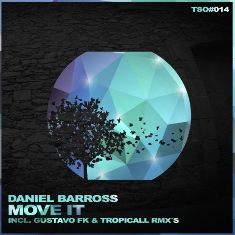 Move It (Tropicall Remix)