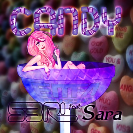 Candy (DJ Edit) ft. Sara | Boomplay Music