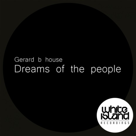 Dreams of The People (Original Mix)