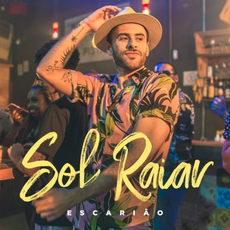 Sol Raiar | Boomplay Music