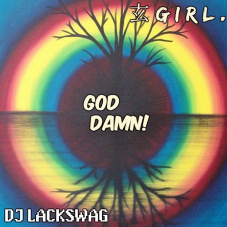 God Damn! (Original Mix) ft. Girl. | Boomplay Music