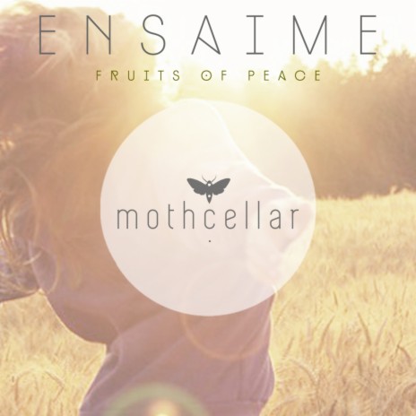 Fruits of Peace (Original Mix)