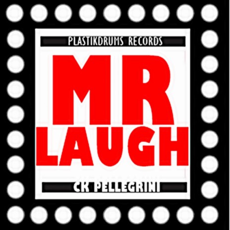 Mr Laugh (Original Mix)