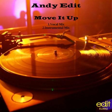 Move It Up (Instrumental Mix) | Boomplay Music