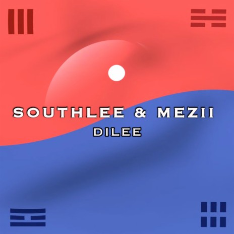 Dilee ft. Mezii | Boomplay Music
