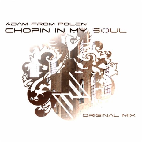 Chopin In My Soul (Original Mix) | Boomplay Music