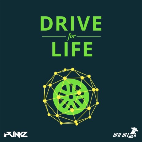 Drive For Life (Original Mix)