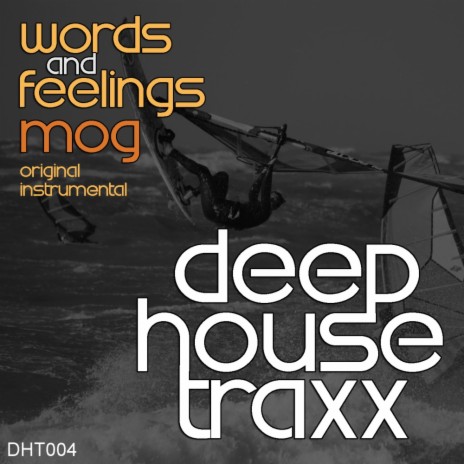 Words & Feelings (Instrumenta Mix)