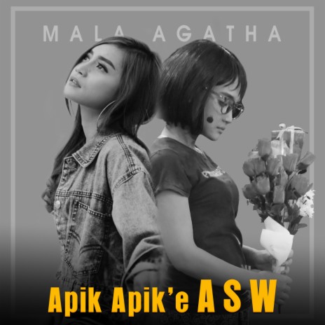 Apik Apik'e ASW | Boomplay Music