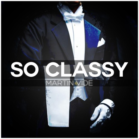 So Classy | Boomplay Music