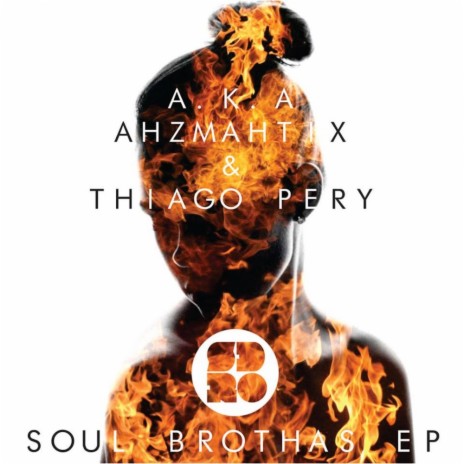 Soul Brothas (Pery Hip Hop Version) ft. Ahzmahtix & Thiago Pery | Boomplay Music