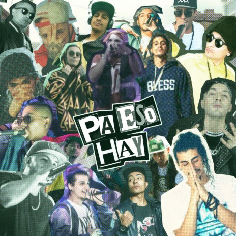 Pa Eso Hay | Boomplay Music