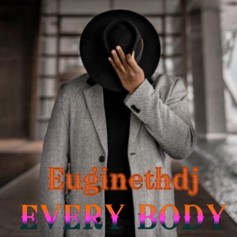 Every Body | Boomplay Music