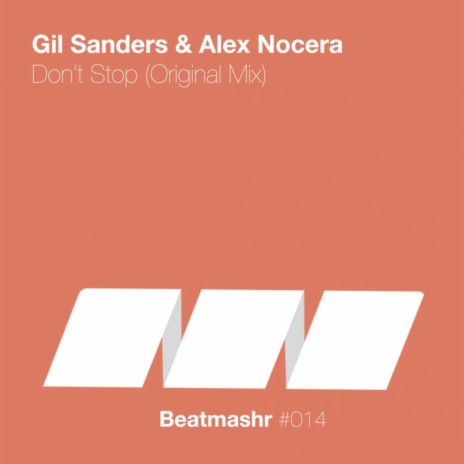Don't Stop (Original Mix) ft. Alex Nocera | Boomplay Music