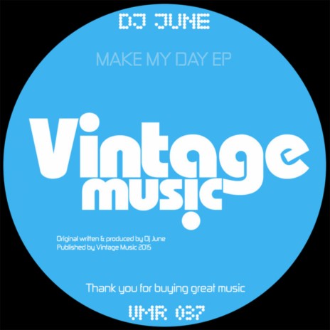 Make My Day (Original Mix) | Boomplay Music