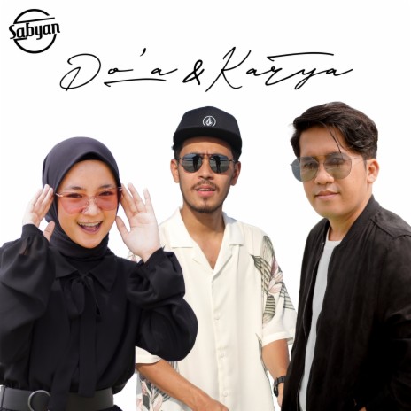 Do'a & Karya | Boomplay Music