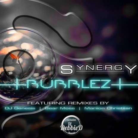Bubblez (DJ Genesis Breaks Remix)